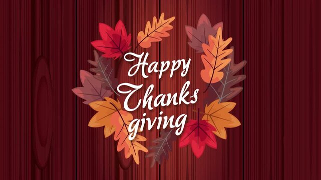 Happy thanksgiving text animation surrounded by colorful autumn leaves on a rustic dark wooden background