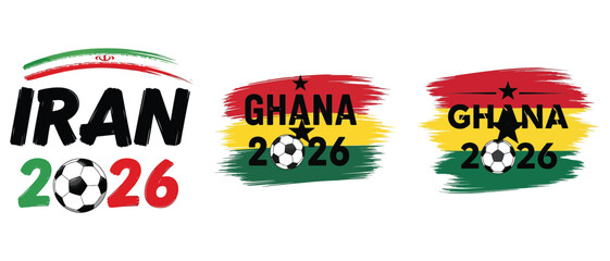 Fototapeta premium Set of soccer logos for iran and ghana 2026 with national flag colors and football ball elements