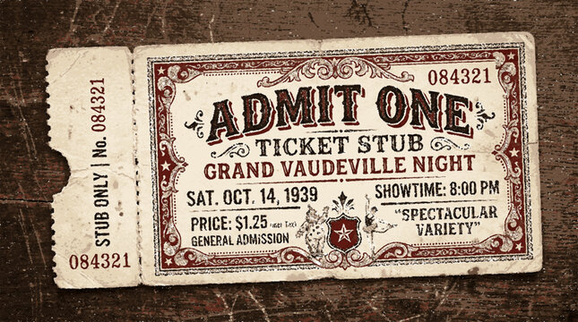 Vintage 'admit one' ticket stub for grand vaudeville night with ornate typography and retro design