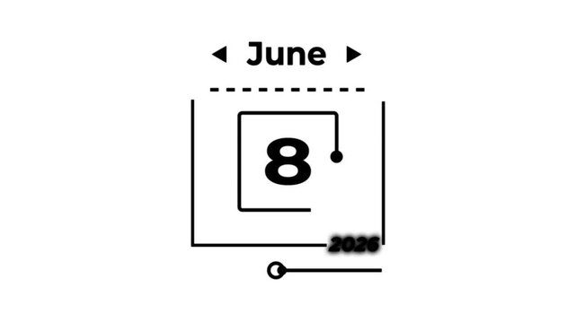 JUNE 8 calendar icon with year 2026 date animation. A very important date in the calendar. Signing a day on a calendar with white background.4k animated video.