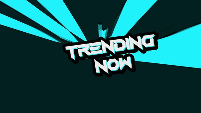 Trending Now: Dynamic typography boldly announces Trending Now amidst vibrant, energetic rays. It's a visual proclamation of what's currently captivating attention, perfect for any platform.