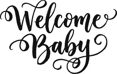 Naklejka premium Welcome baby calligraphy lettering script for shower cards posters invitations and home decor nursery wall art vector illustration.