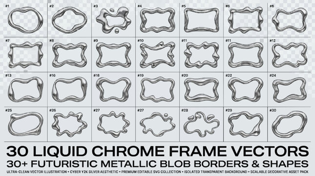 Collection of 30 futuristic liquid chrome frames and abstract metallic blob borders, perfect for modern design elements, molten metal shapes, and digital art vector graphics