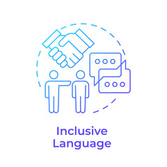 Inclusive language blue gradient concept icon. Effective communication in workplace. Round shape line illustration. Abstract idea. Graphic design. Easy to use in booklet, promotional material © IMG visuals icons