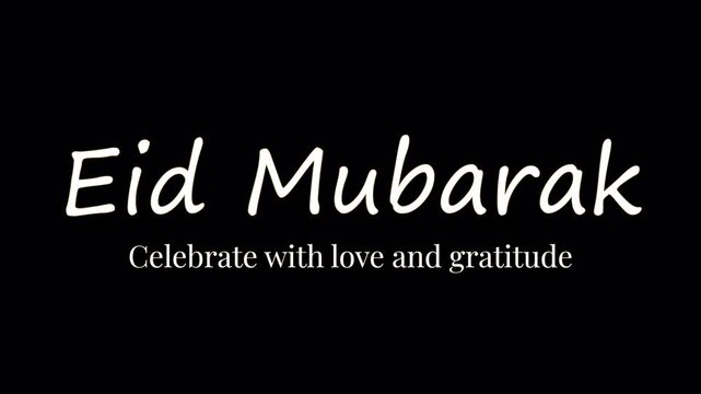 Eid mubarak greeting card animation, Eid mubarak text animation, Animated text wish for Eid Mubarak, Eid al Fitr and Eid al Adha celebrations
