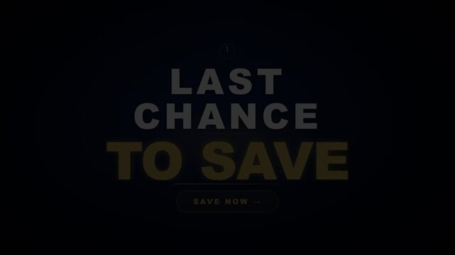 Last Chance to Save Animated Kinetic Typography Sale Promotion Video for Marketing and E-commerce Advertising Campaigns