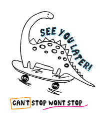 Hand-Drawn Skater Brontosaurus Graphic with See You Later Typography Vector © MdAbir