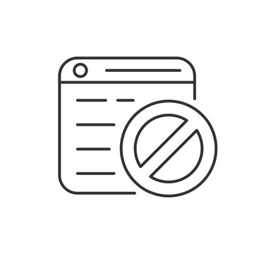 Website blocking linear icon. Restricting access. Internet censorship. Block obscene content. Thin line customizable illustration. Contour symbol. Vector isolated outline drawing. Editable stroke