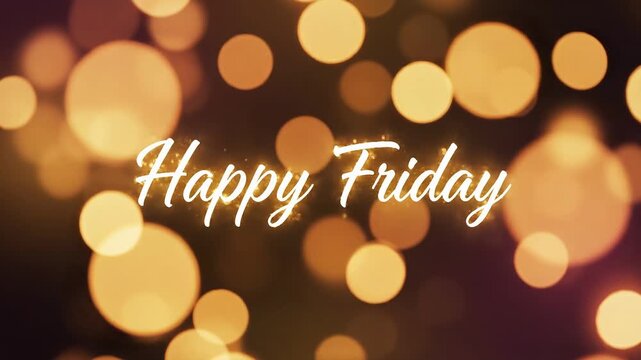 Golden bokeh background, happy friday text, festive evening lights, party atmosphere, celebration ai 4k Video