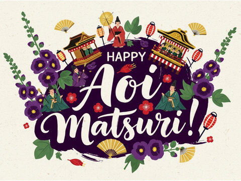 Happy Aoi Matsuri! Traditional Japanese Festival Greeting &ndash; Creative Text on Soft Background, Japan's Hollyhock Festival Celebration