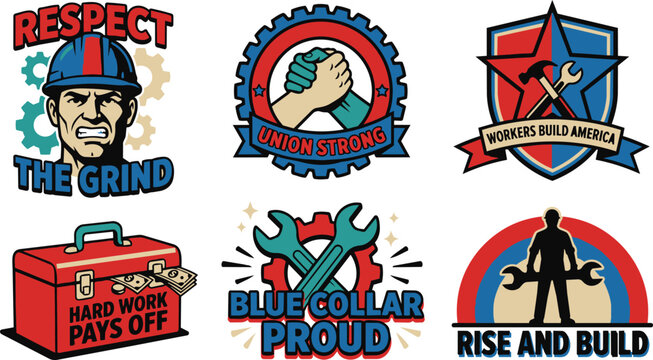 Set of vintage blue collar worker badges and labor union logos with construction tools, hard hat, and motivational quotes like respect the grind, union strong, and blue collar proud