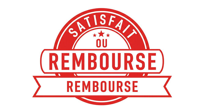 satisfied or refunded french text logo with red stamp on white background for guarantee and satisfaction promise in customer service and retail