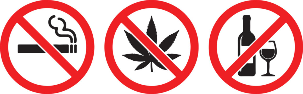 Three prohibition signs: no smoking, no marijuana, and no alcohol, symbolizing healthy lifestyle choices and restrictions against harmful substances.