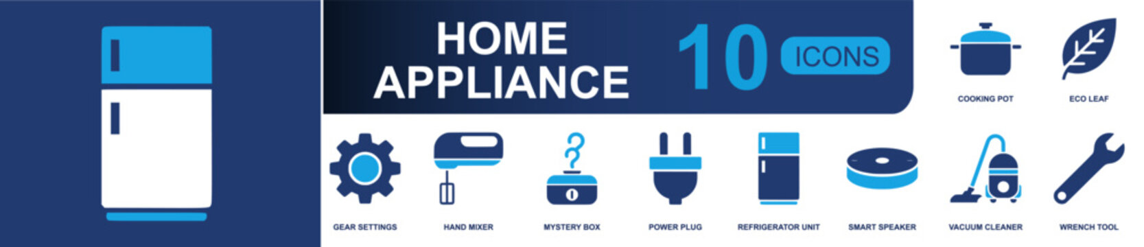 Home appliance icon set. Containing cooking pot, eco leaf, gear settings, hand mixer, power plug, refrigerator, smart speaker, vacuum cleaner, wrench tool and more. Solid fill vector icons.