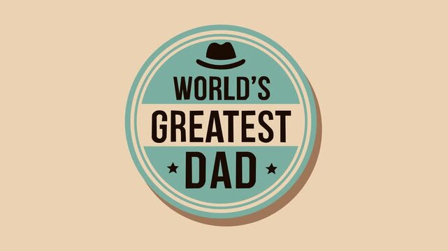 Stylish Father&rsquo;s Day badge featuring &ldquo;World&rsquo;s Greatest Dad&rdquo; text with a classic hat icon and retro colors. Ideal for family celebrations, greeting promos, social media, and holiday video content.