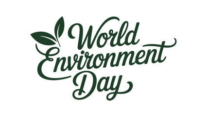 world environment day eco typography with green leaves and elegant handwritten lettering environmental awareness vector illustration for sustainability celebration © VectAmaze