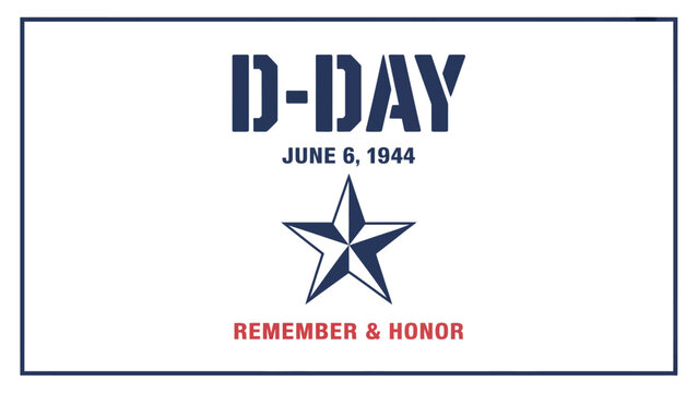 d day june 6 1944 remembrance memorial design with patriotic star symbol military commemoration vector illustration for world war ii honor artwork