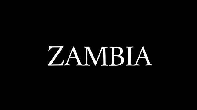 Simple animation featuring the country name ZAMBIA in elegant white serif letters on a black background, perfect for travel, geography, and national themed visuals.