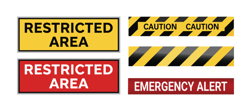 Restricted area and caution warning signs with emergency alert label design