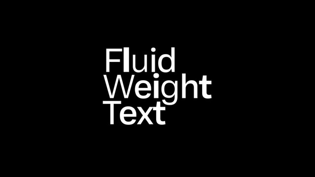 Fluid Weight Kinetic Text