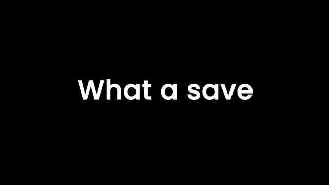 Closeup footage of text message saying what a save on black background