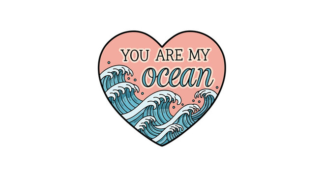 Heart shaped badge with ocean waves and romantic quote text