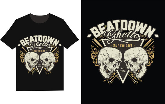 T shirt design with skulls and text beatdown ghetto superiors