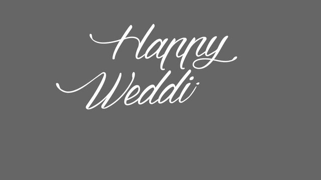 Happy Wedding Day Calligraphy Animation &ndash; Elegant Handwritten Script Text (background transparent | mov)