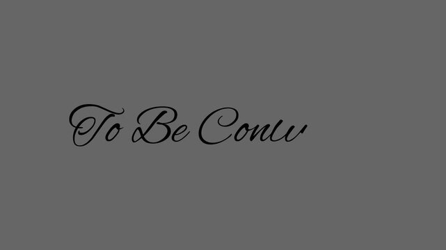 To Be Continued Writing Animation (background transparent | mov)