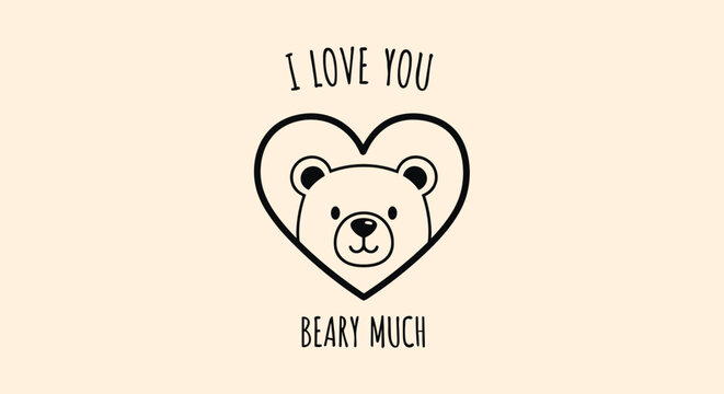 Cute bear head inside a heart shape with I Love You Beary Much text on a light beige background for Valentine's Day.