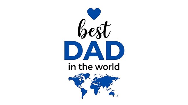 Best dad in the world typographic design with heart and map