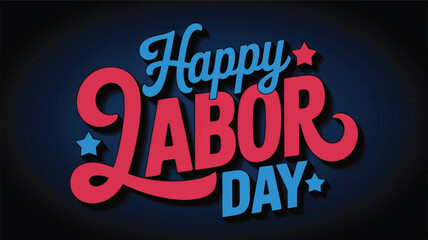Obraz premium Festive happy labor day lettering design featuring bold typography and stars for celebratory holiday cards and digital marketing social media