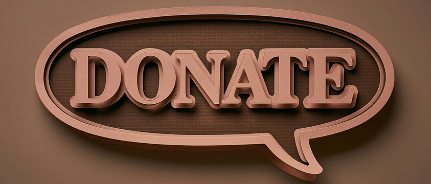 Donate charity help support speech bubble sign brown clay style minimal graphic concept