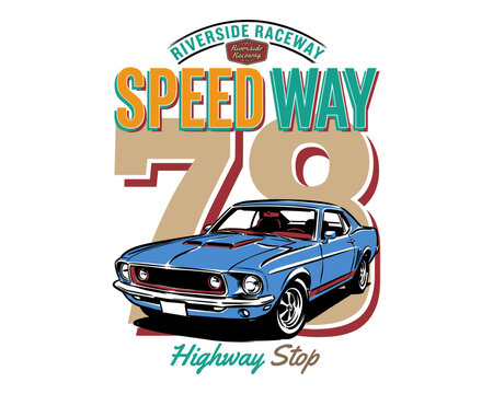 Sport car print design for t shirt. Speed racing poster design. Road speed graphic print. Vintage car artwork. Highway stop illustration.