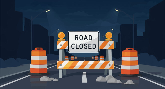 Vector illustration of a road closed sign and orange striped barricades at night on a dark asphalt street illuminated by streetlights with traffic barrels and rocks in view.