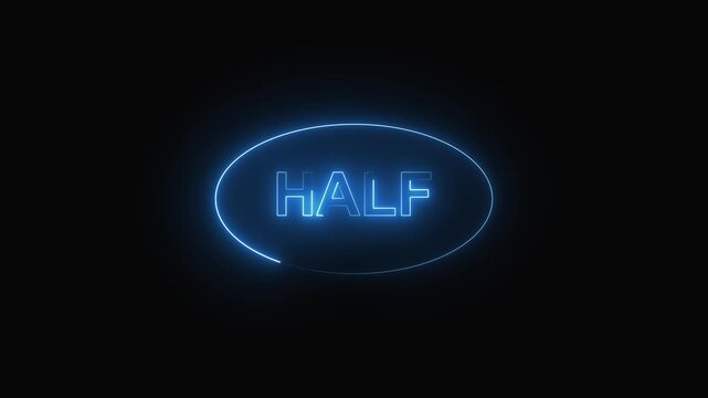 Half text animation with blue neon. Half text digital word in oval frame. Half text modern motion graphic on black background for video titles.