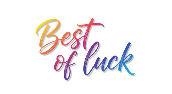 Colorful Best of Luck text, rainbow typography, inspirational phrase, motivational words