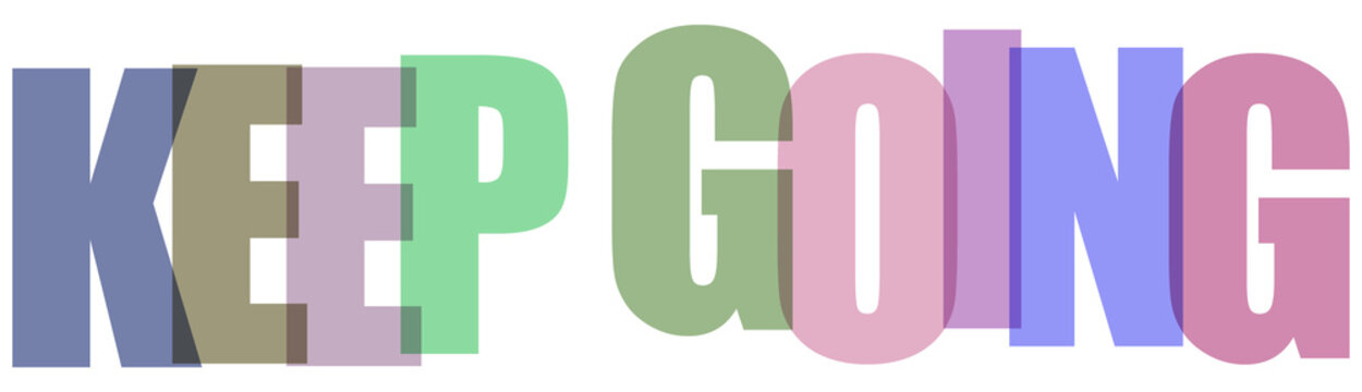 Multicolored Keep Going inspirational motivational text graphic transparent background