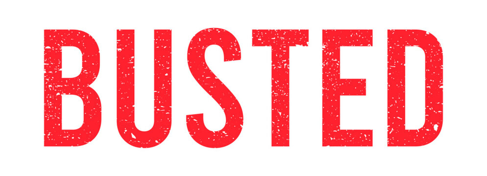Busted text in red distressed letters isolated on white background. Grunge typography with weathered texture effect.