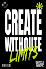 Fototapeten Positive Typografie Bold Streetwear Style Create Without Limits  © Saepul