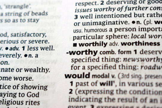 Definition Of English Dictionary Close Up Of Page With Word - worthy