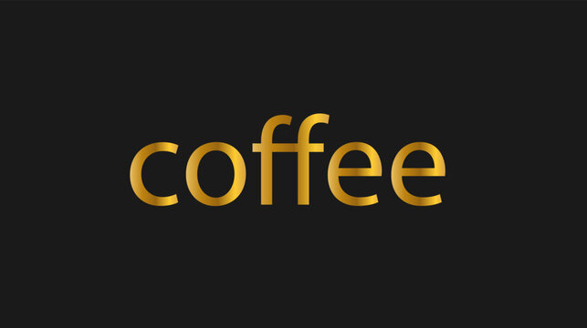coffee, text, golden coffee text, black background,