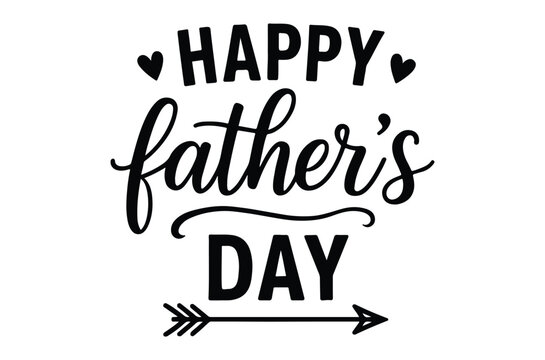 Happy father s day lettering with hearts and arrow black on white