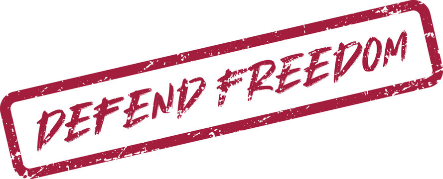 Defend Freedom powerful grunge stamp symbolizing liberty and advocating for human rights
