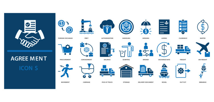 agreement icon set of foreign exchange, port, authorization, handling, hedging, lading, clearance,
barter, procurement, consignment, balance, dumping, agreement, broker, exchange rate, freight
