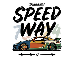 Build for speed. Car print design for t shirt print, poster, sticker, background. Legend race. Road speed graphic print. © rahel lila