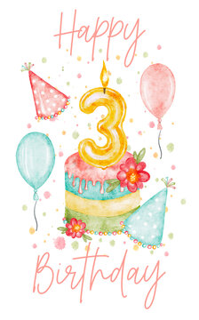 Happy third birthday watercolor greeting card celebration. 3 years.