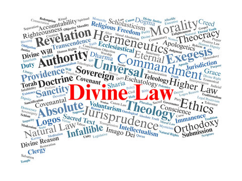 Divine Law Word Cloud. A visual exploration of eternal truths, sacred commandments, and the intersection of theological revelation with natural law and expert legal philosophy.