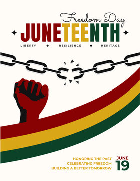 Juneteenth Freedom Day Poster with Broken Chain and Raised Fist Illustration