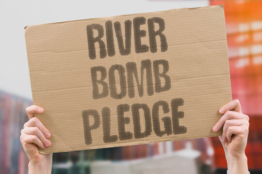 "River Bomb Pledge" Poisoned rivers funded bombs and broken pledges are products of unchecked authority. RIVERS. BOMBS. PLEDGES. UNCHECKED. AUTHORITY.